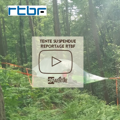 La tente suspendue  testée par la RTBF